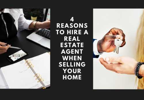 4 Reasons to Hire a Real Estate Agent When Selling Your Home in Toronto, Ontario